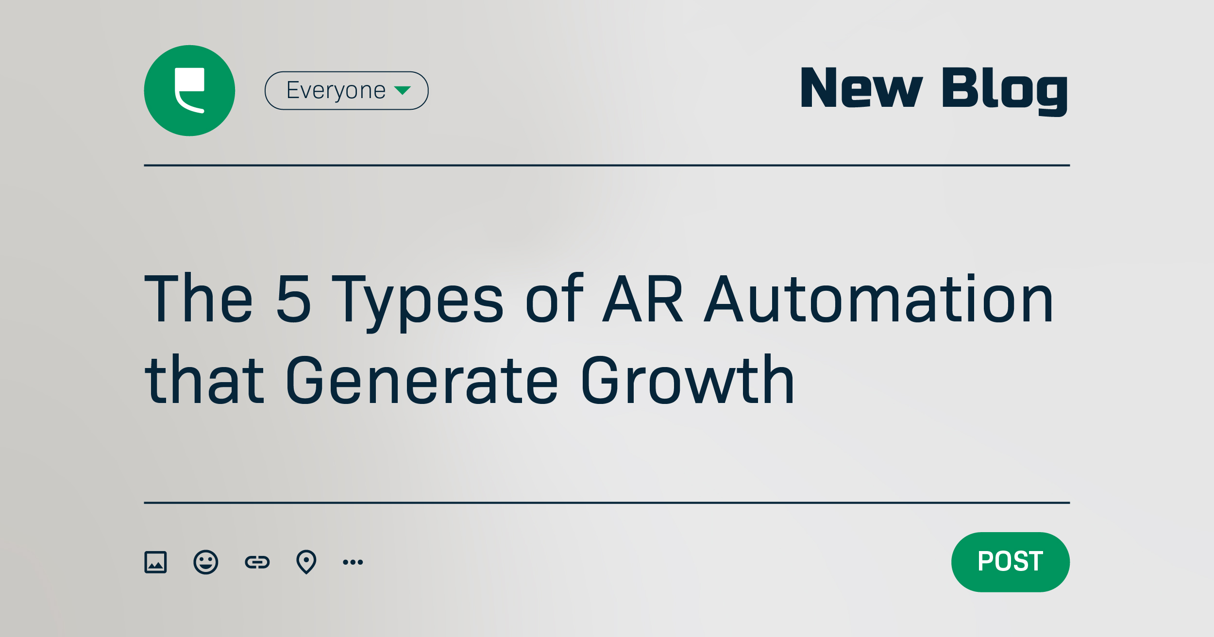 The 5 Types of AR Automation that Generate Growth