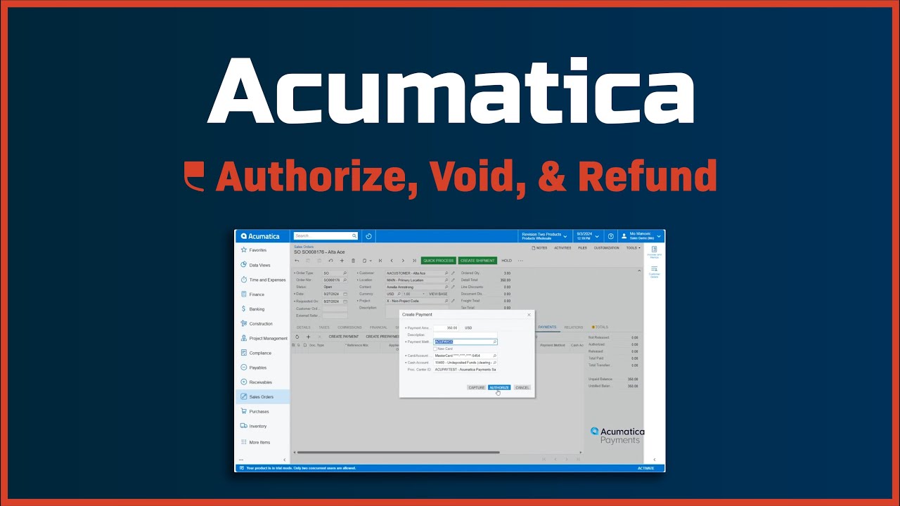 Acumatica Payments – Authorize, Void, & Refund