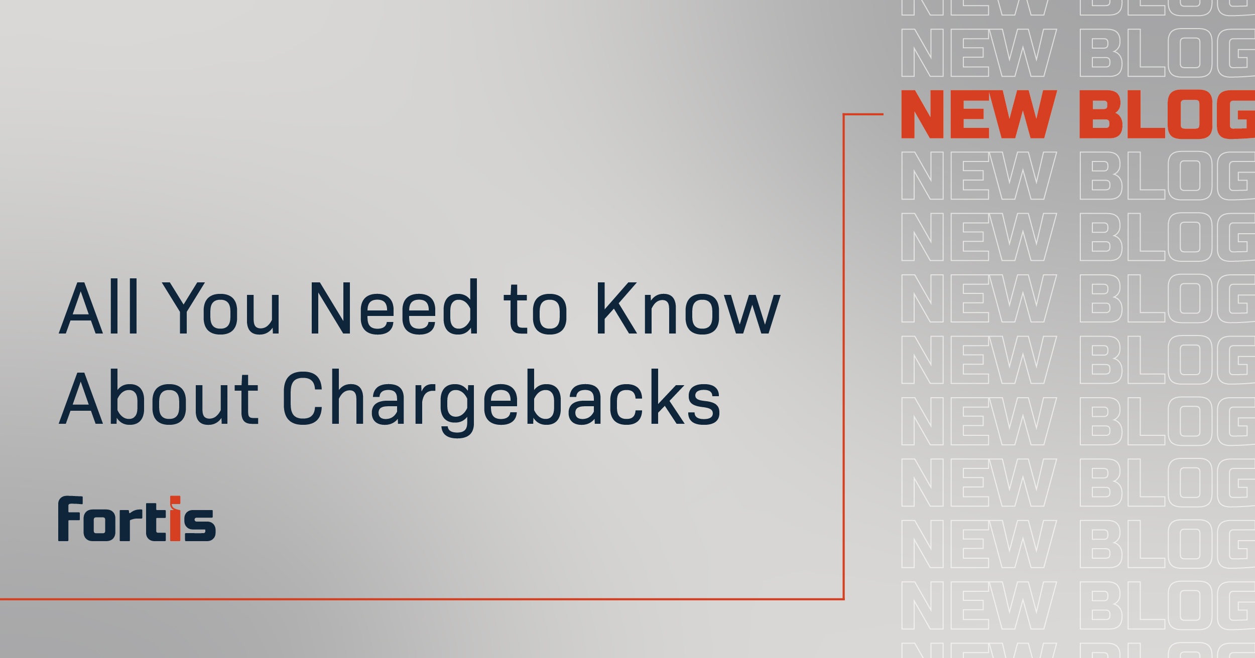 All You Need to Know About Chargebacks