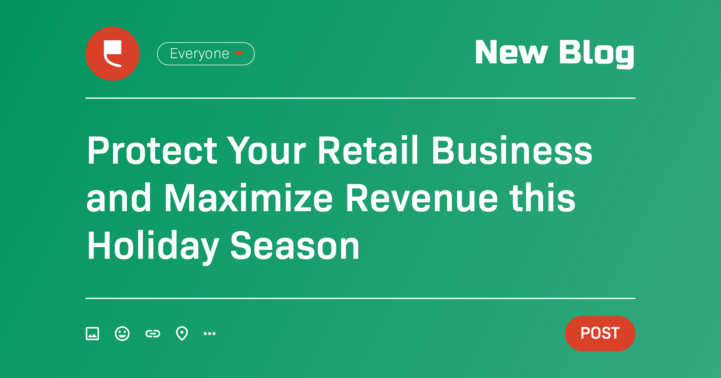 Protect Your Retail Business and Maximize Revenue this Holiday Season