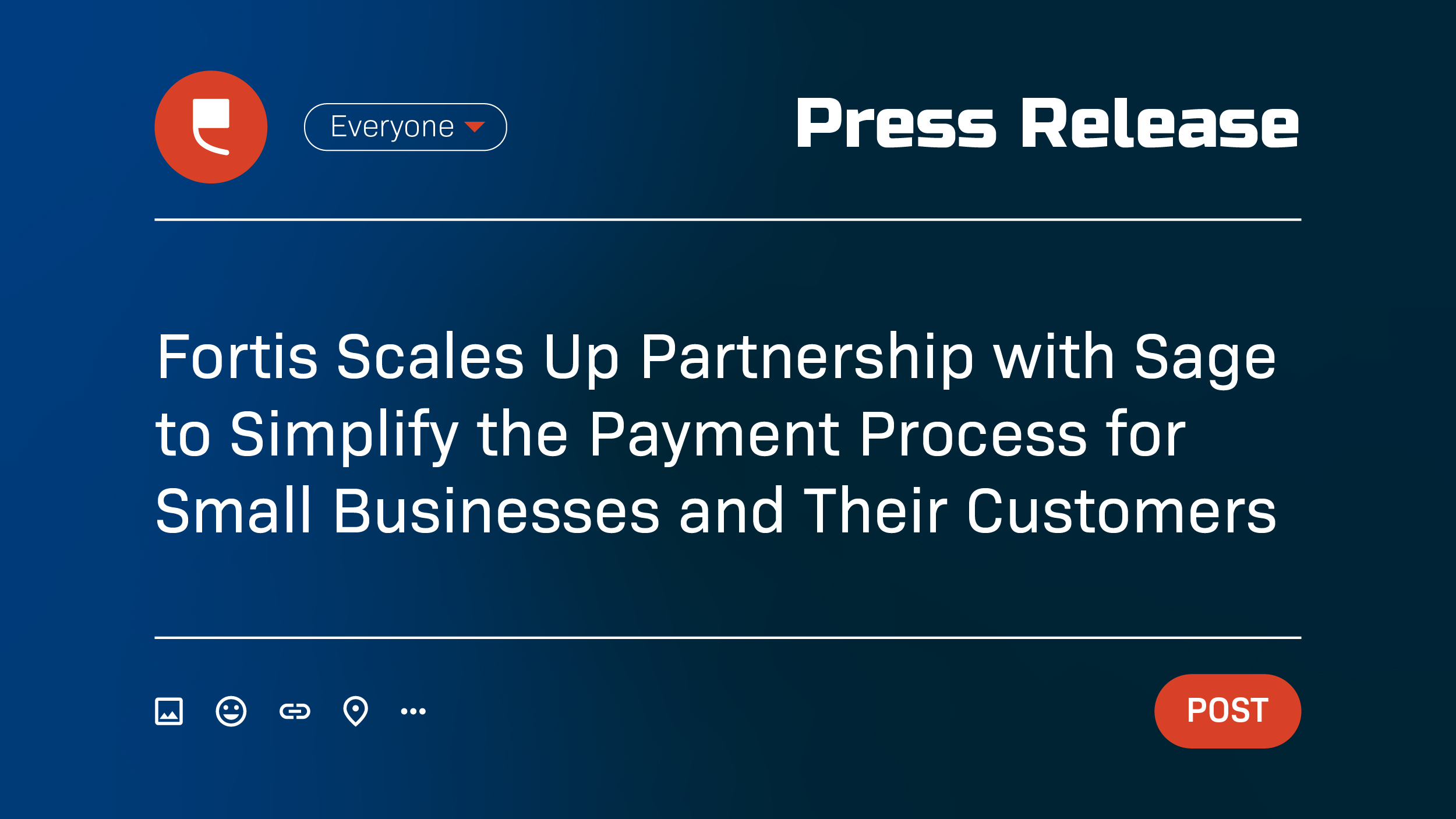 Fortis Scales Up Partnership with Sage to Simplify the Payment Process for Small Businesses and Their Customers