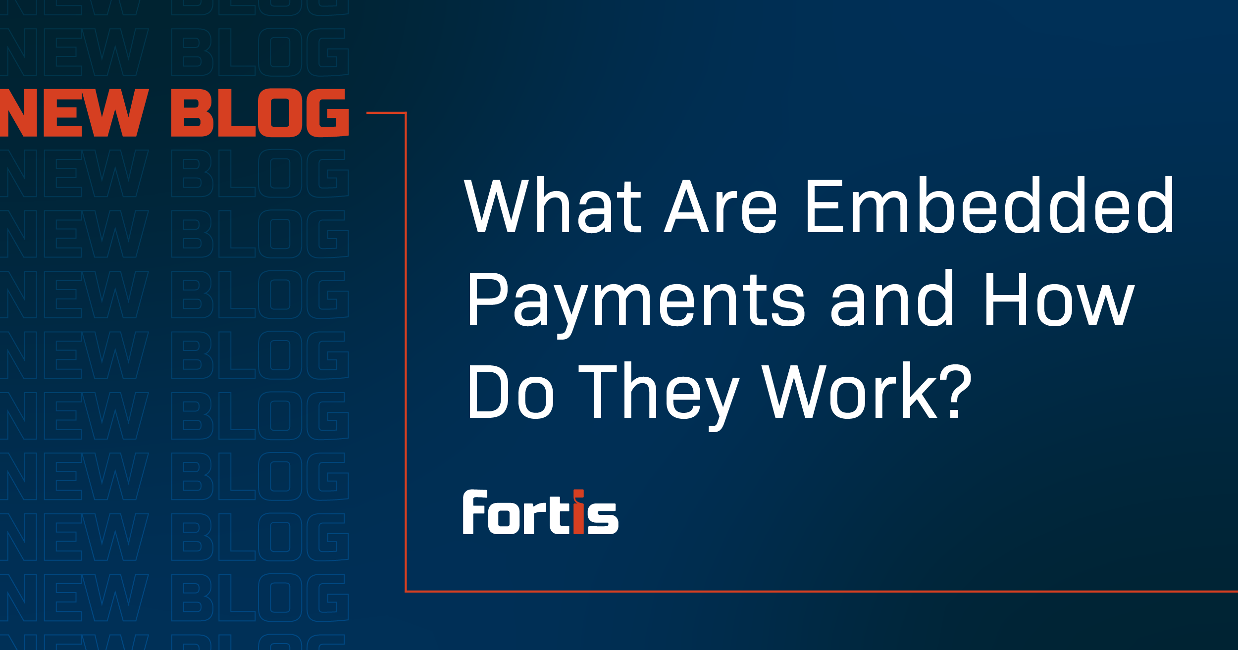 What Are Embedded Payments and How Do They Work?